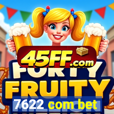 7622 com bet